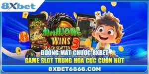 Đường Mạt Chược 8xbet – Game Slot Trung Hoa Cực Cuốn Hút