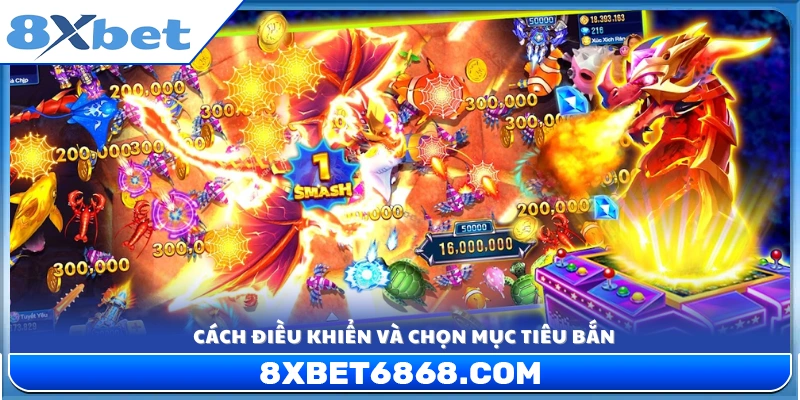 Hướng dẫn thao tác điều khiển súng và lựa chọn mục tiêu