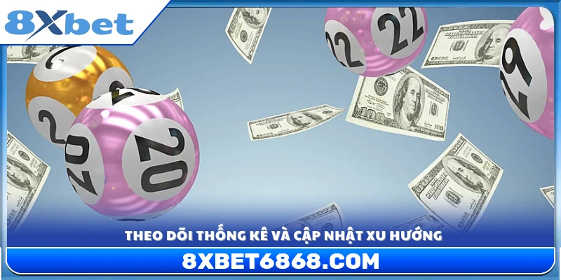 Quan sát dữ liệu để nắm bắt xu hướng ra số